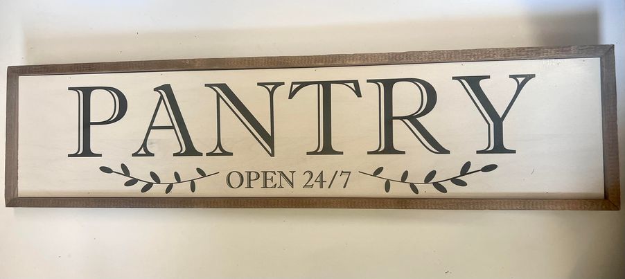 Pantry Wood Sign
