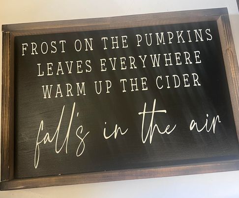Frost on the Pumpkins Wood Sign