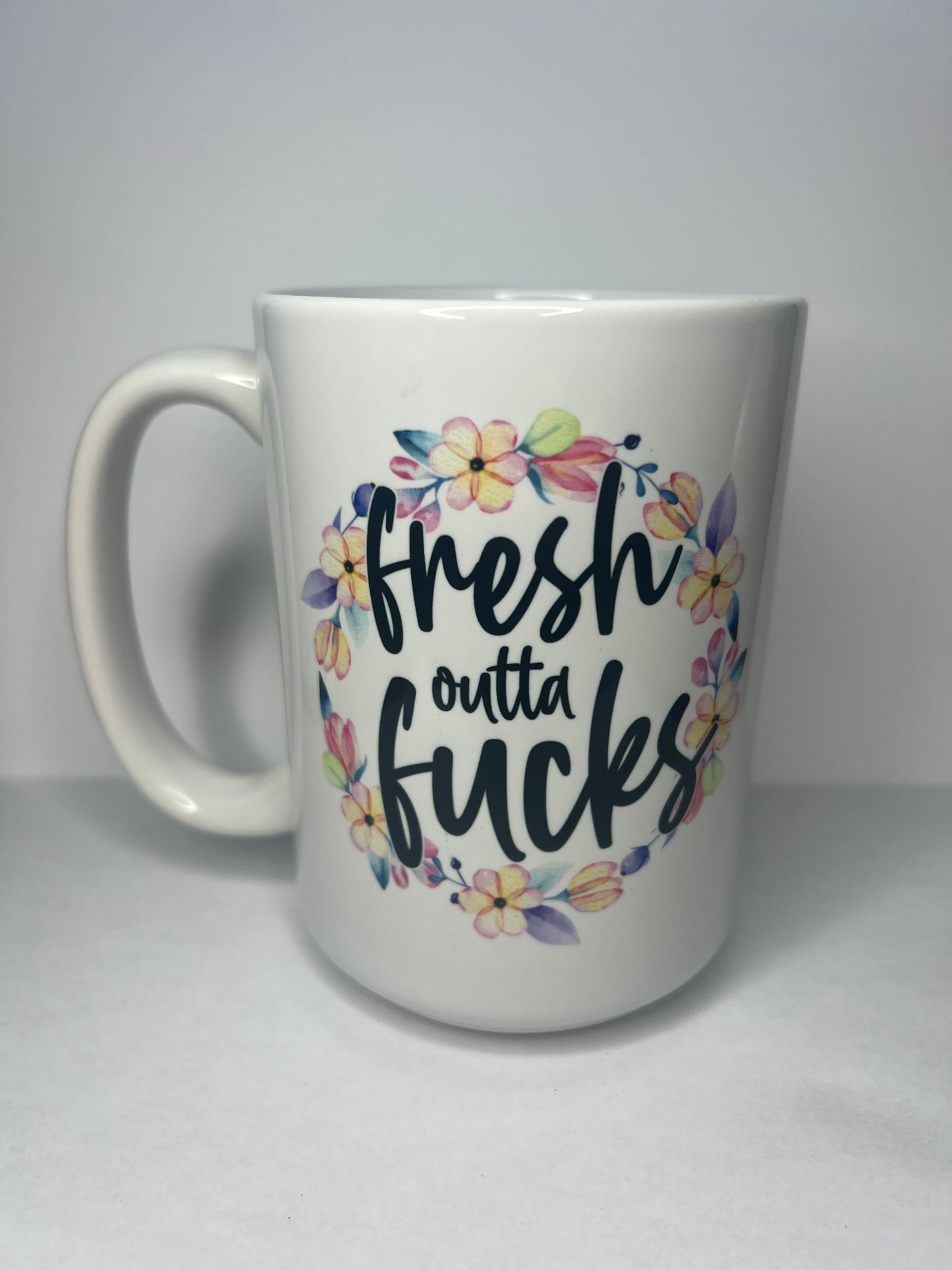 Fresh Outta F’s Mug
