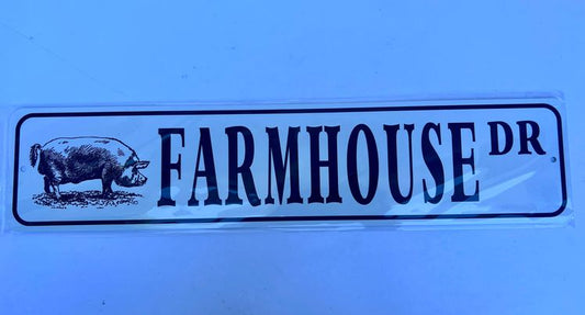 Farmhouse Dr Sign