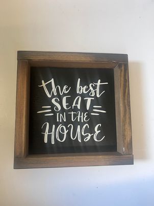 Best Seat Mini Wood Sign