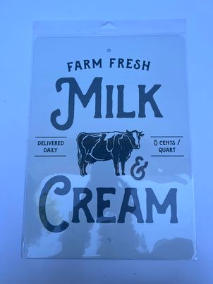 Milk and Cream Sign