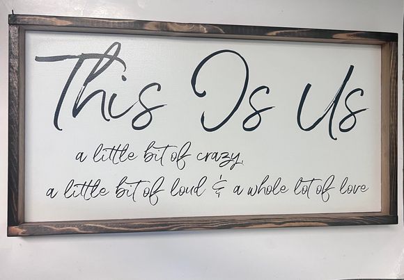 This is us Wood Sign